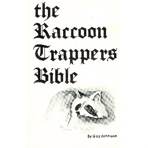 The Raccoon Trappers Bible